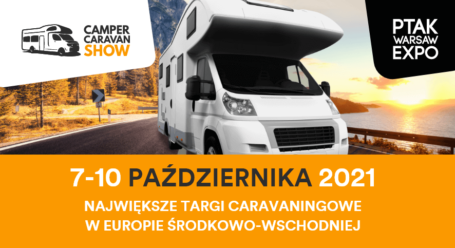 The world at your fingertips - Camper Caravan Show 7-10.10.21 Ptak Warsaw Expo – main image