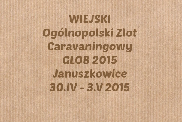 "Wiejski" Ogólnopolski Zlot Caravaningowy Glob 2015 – główne zdjęcie